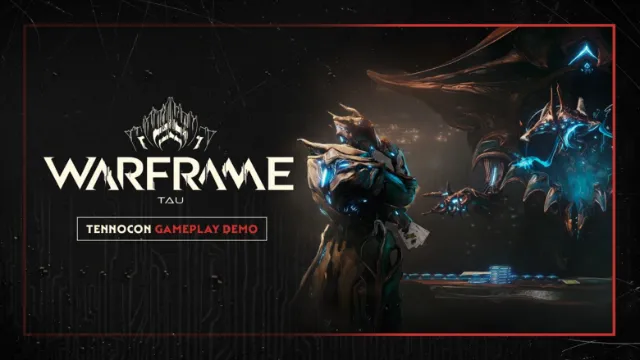Warframe: Tau "TennoCon 2026 Live Gameplay Demo"