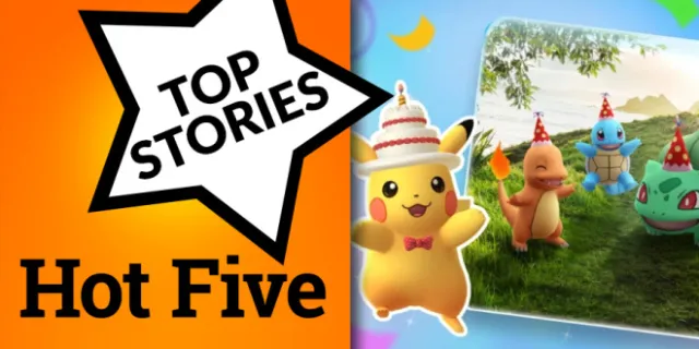 Hot Five: 10 years of Pokémon Go, Bold Games raises $6m, and Xbox to cut 3,200 jobs