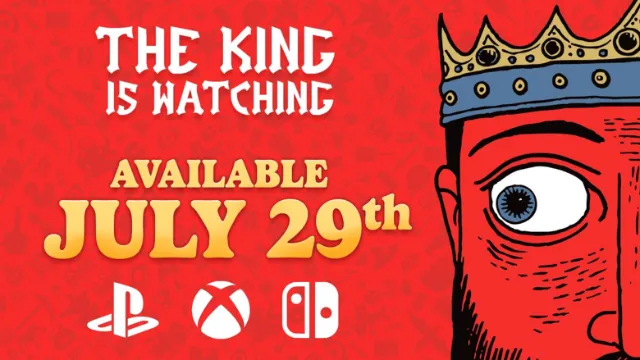 The King is Watching comes to Switch July 29th, 2026