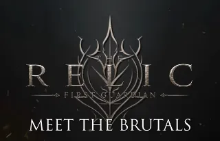The Relic: First Guardian showcases its bosses in the new 'Meet the Brutals' trailer