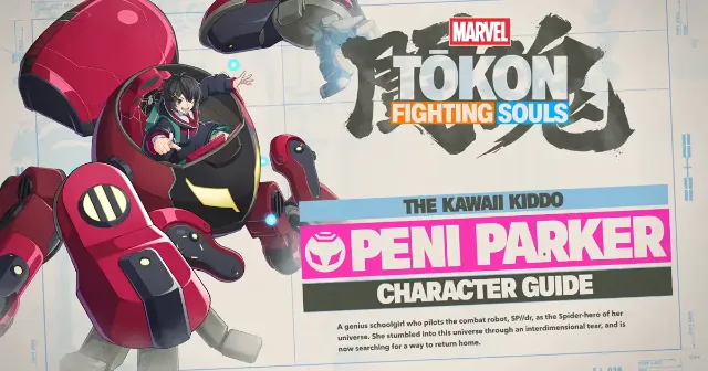 Peni Parker's character guide for Marvel Tokon: Fighting Souls reveals the random and chaotic nature of her drones