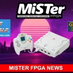 MiSTer FPGA News – Dreamcast, Sega Mega Play, Capt. America & the Avengers & More