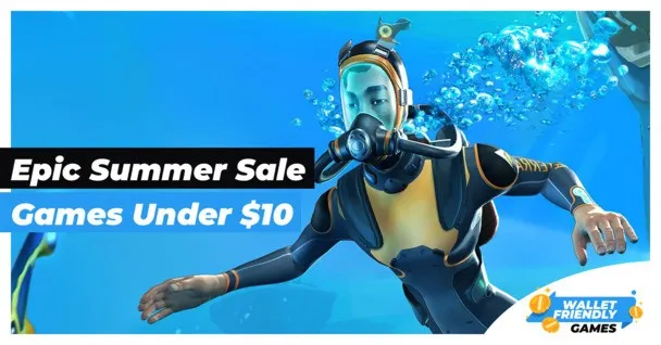Epic Games Summer Sale 2026: 50 great games you can grab for under $10