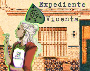 Expediente Vicenta [Free] [Visual Novel]