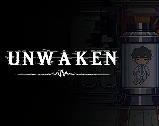 UNWAKEN [Free] [Visual Novel]