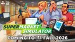 Supermarket Simulator announced for Nintendo Switch 2