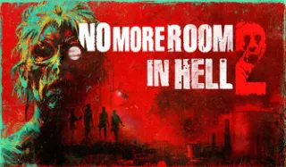 No More Room in Hell 2 Is Launching Its Full Versionon August 11 With Console Debut