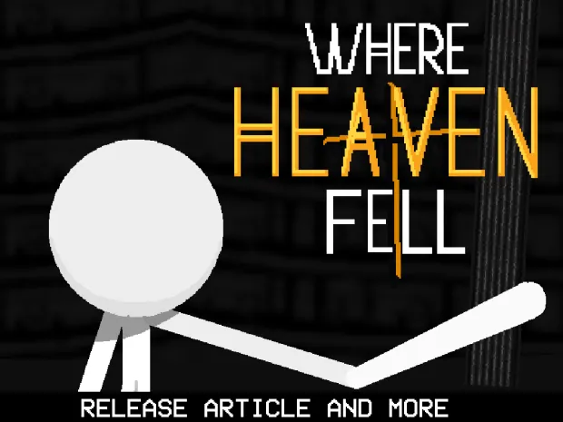 Where Heaven Fell - Release and everything else