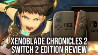 Digital Foundry shares a technical analysis of Xenoblade Chronicles 2 – Nintendo Switch 2 Edition