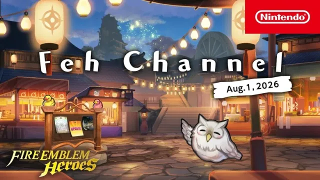 Fire Emblem Heroes "Feh Channel" presentation for Aug. 1st, 2026