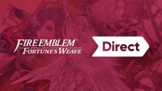 Fire Emblem Fortune’s Weave Direct coming this week