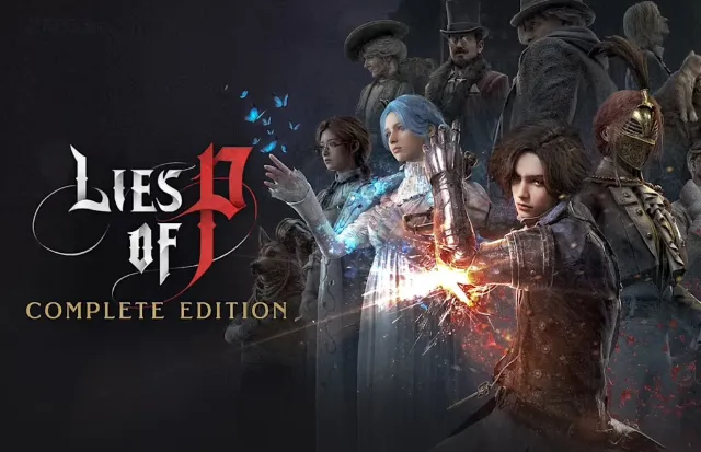 Lies of P: Complete Edition is now available digitally for Nintendo Switch 2 alongside day one patch