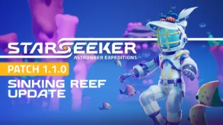 Starseeker "Sinking Reef" update now live