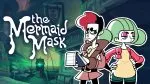Famitsu review scores – August 9, 2026 – The Mermaid Mask and more