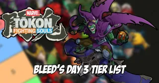 Tournament competitor releases day 3 Marvel Tokon: Fighting Souls tier list