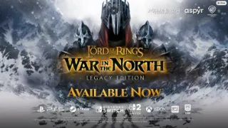 The Lord of the Rings: War in the North Legacy Edition now available for Switch & Switch 2 in North America (UPDATE)