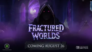 Action RPG "Fractured Worlds" comes to Switch Aug. 26th, 2026