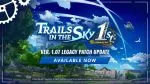 Trails in the Sky 1st Chapter 1.07 “Legacy Patch” update out now, patch notes