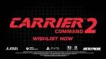 Carrier Command 2 heading to Nintendo Switch 2, Switch