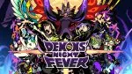 Demons’ Night Fever opening movie