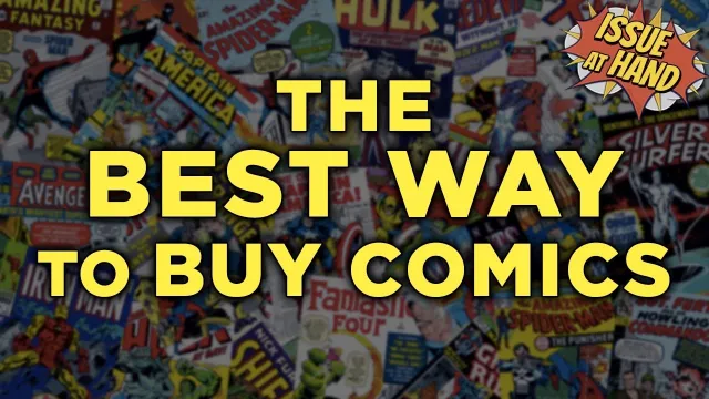 The BEST WAY To Buy Comics!
