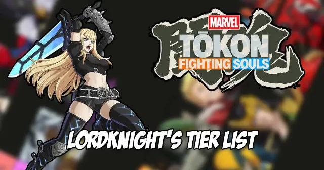 LordKnight releases his new tier list for Marvel Tokon: Fighting Souls