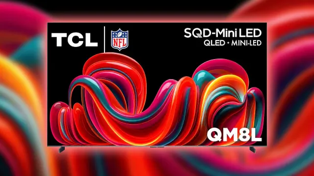 If I Were to Buy a (Near) 100" TV Right Now, I Would Get TCL's QM8L SQD Mini-LED TV Over OLED