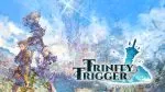 Trinity Trigger gets surprise Nintendo Switch 2 version