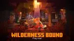 Minecraft 26.50 “Wilderness Bound” update out now, patch notes