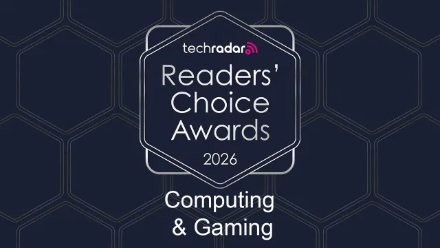 Vote now in the TechRadar Readers' Choice Awards 2026 — Computing & Gaming categories!