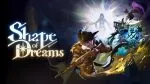 Shape of Dreams gets surprise Nintendo Switch 2 release