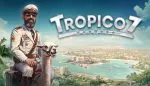 Tropico 7 heading to Nintendo Switch 2