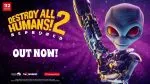Destroy All Humans 2: Reprobed Nintendo Switch 2 launch trailer