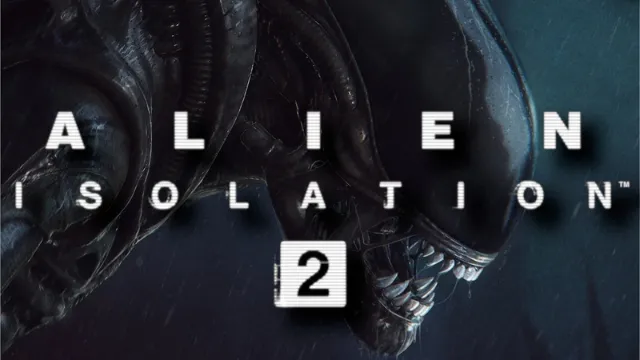 Alien Isolation 2 is an ‘Intense Experience’ and a ‘Tough Game’