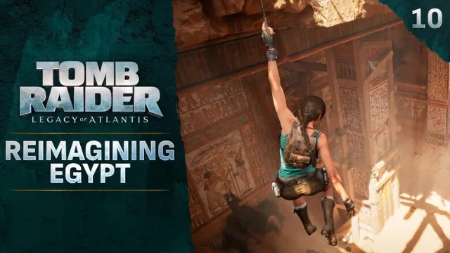 Tomb Raider: Legacy of Atlantis "Reimagining Egypt" Video