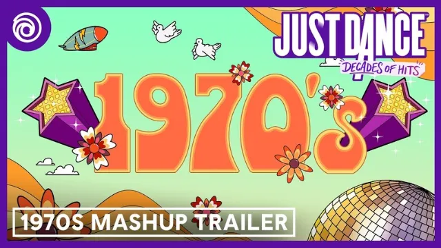 Just Dance: Decades of Hits "70s Mashup" Trailer