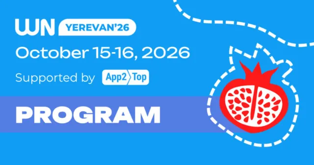 Saber Interactive, MY.GAMES, Playkot, Rockbite Games, and many others will be presenting at WN Yerevan’26