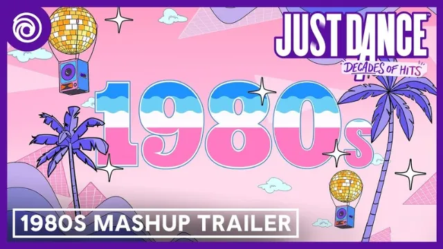 Just Dance: Decades of Hits "80s Mashup" Trailer