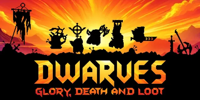 Dwarves: Glory, Death & Loot - 5 tips for coming out swinging in your battle against the Orcs