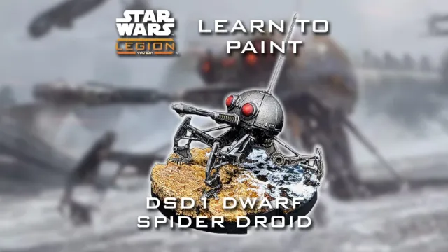Learn to Paint — Dwarf Spider Droid from Star Wars: Legion