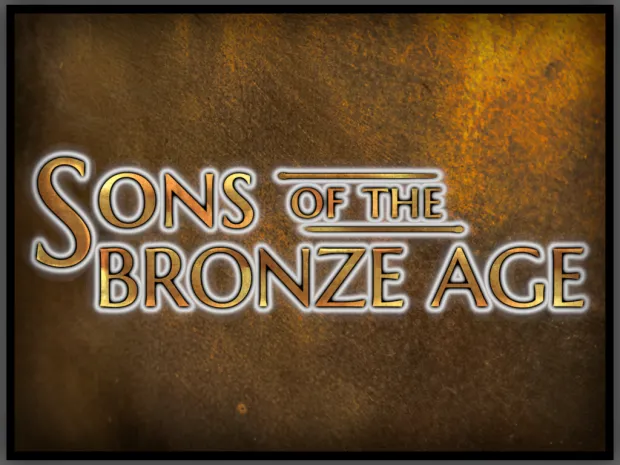 Announcing Sons of the Bronze Age