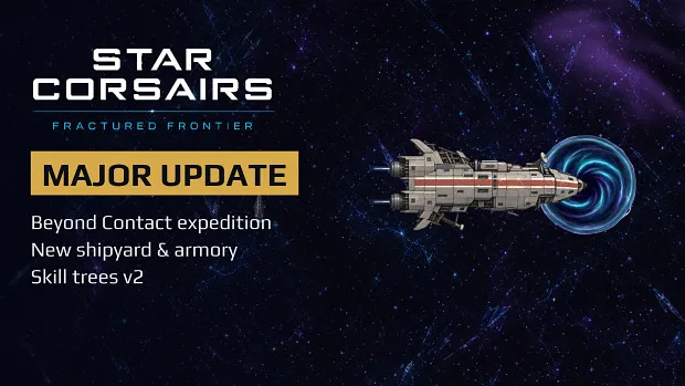 First big update: Beyond Contact expedition, new shipyard and skill trees
