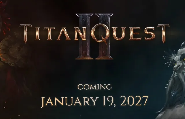Titan Quest II exits Early Access and launches on January 19, 2027, for PlayStation 5, Xbox Series X|S, and PC