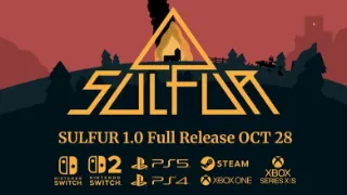 SULFUR coming to Switch and Switch 2 Oct. 28th, 2026