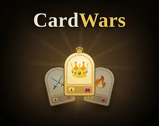 Card Wars - Prototype [Free] [Card Game]
