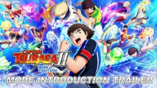 Dominate the pitch with a Game Modes video for CAPTAIN TSUBASA 2: WORLD FIGHTERS
