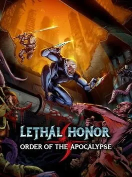 Lethal Honor: Order of the Apocalypse cover art