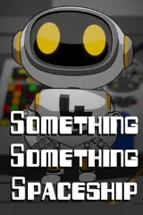 Something Something Spaceship cover art