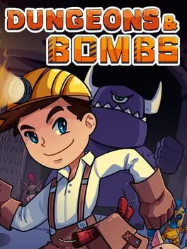 Dungeons & Bombs cover art
