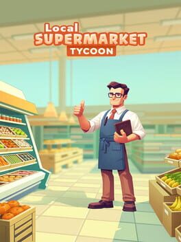 Local Supermarket Tycoon cover art